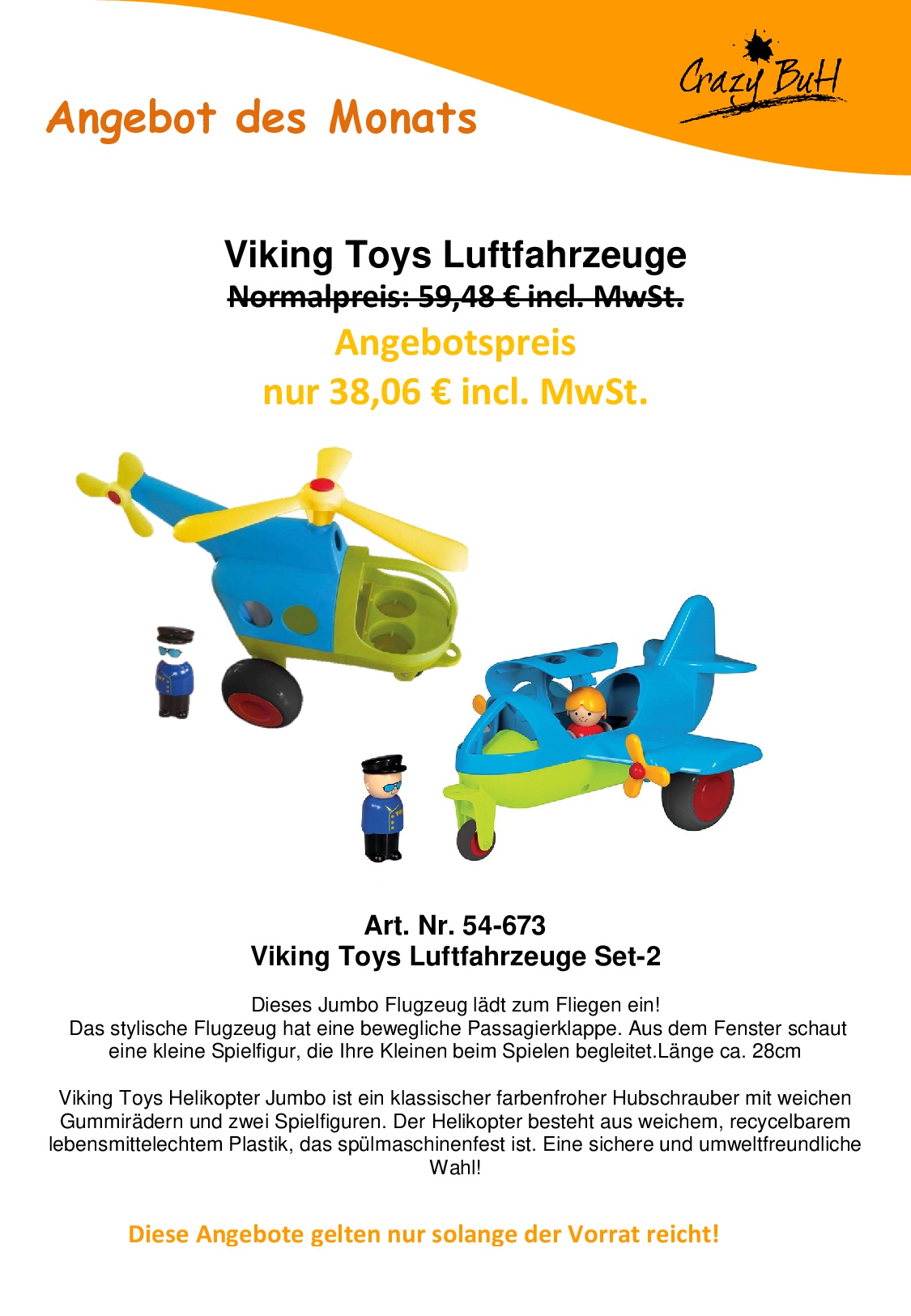 54 672 A Angebot Viking Toys Hubschrauber u. Flugzeug Brutto
